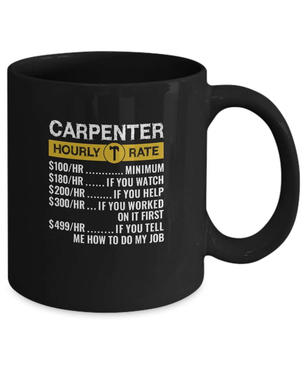 Carpenter Hourly Rate Mug