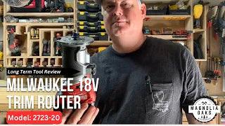 Milwaukee Trim Router - Model 2723-20 18V - Honest Tool Review