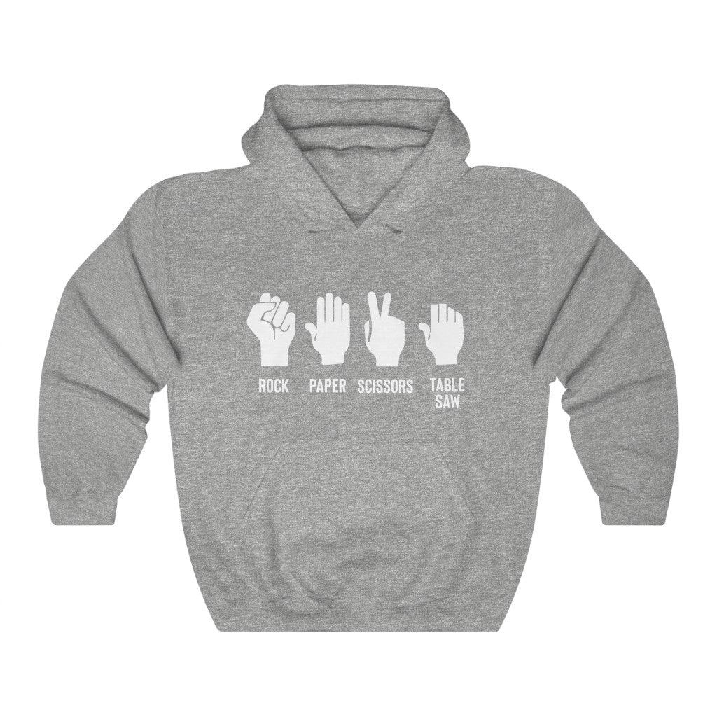 Rock Paper Scissors Table Saw Hoodie