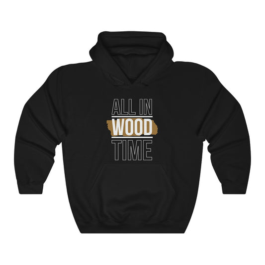 All in Wood Time Hoodie