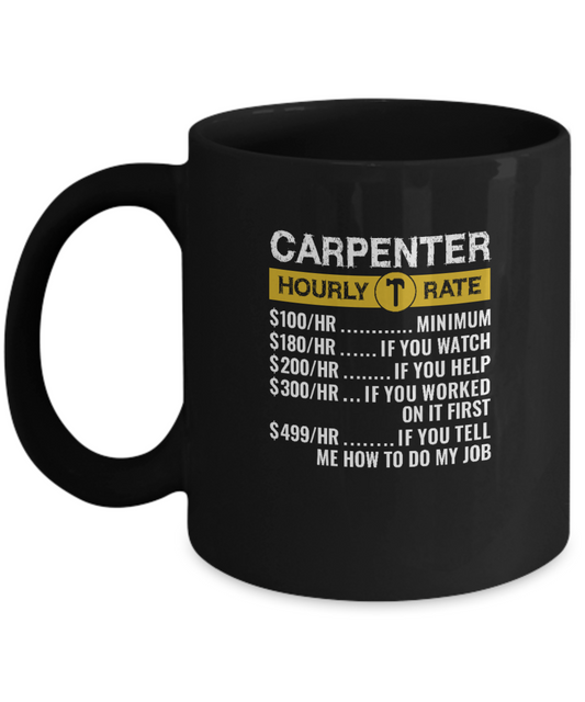 Carpenter Hourly Rate Mug