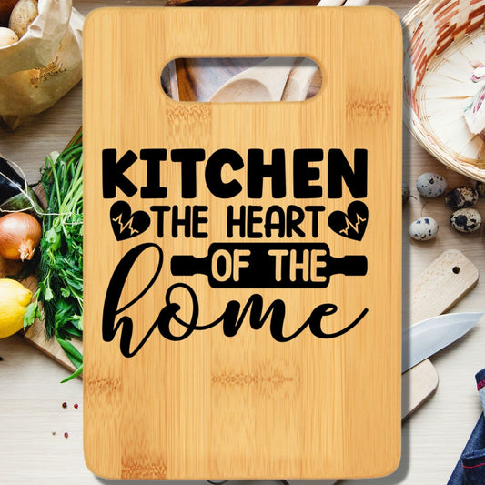 Kitchen the Heart of the Home Cutting Board v2